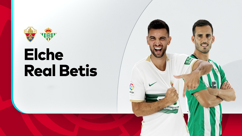 Soi kèo Elche vs Real Betis