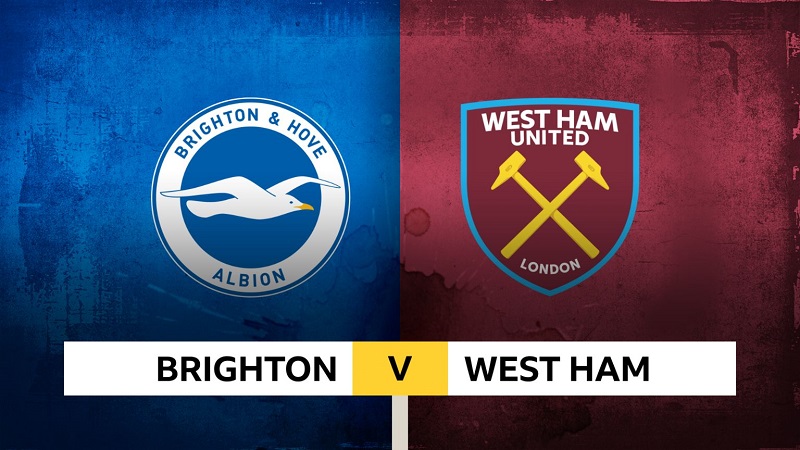 Soi kèo Brighton vs West Ham