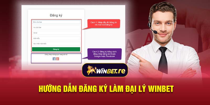 Hướng dẫn đăng ký làm đại lý Winbet