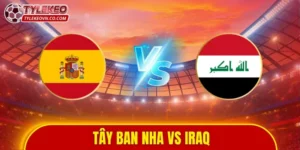 Tây Ban Nha vs Iraq
